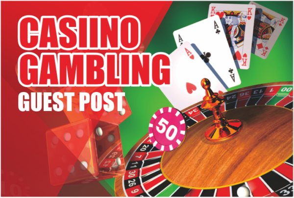 5 Guest Post on Gambling Niche