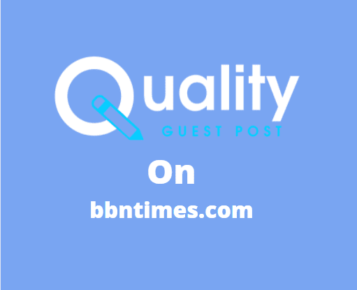 Guest Post on bbntimes.com