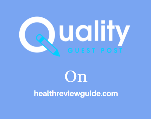 Guest Post on healthreviewguide.com