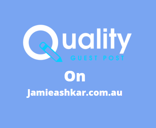 Guest Post on jamieashkar.com.au