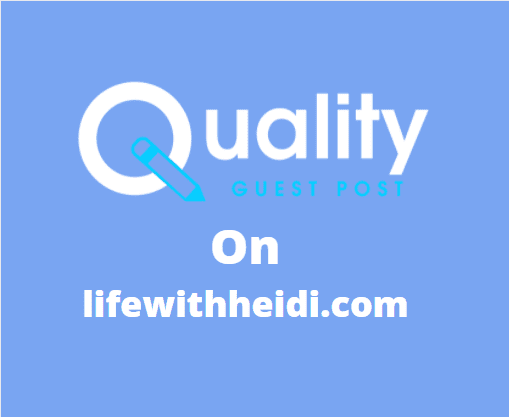 Guest Post on lifewithheidi.com