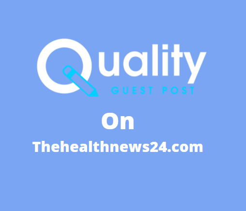 Guest Post on thehealthnews24.com