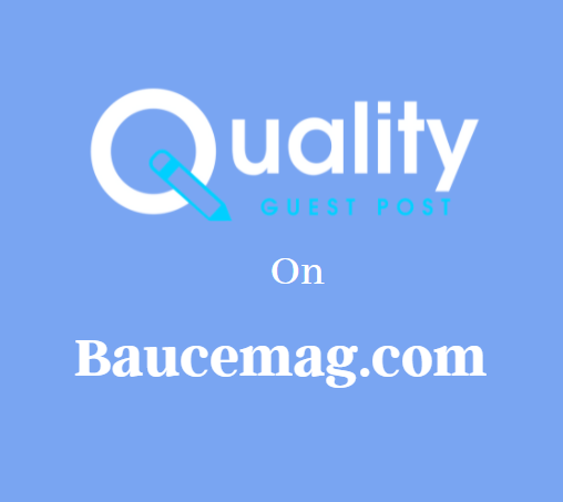 Guest Post on Baucemag.com