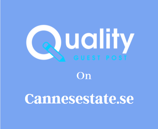 Guest Post on Cannesestate.se