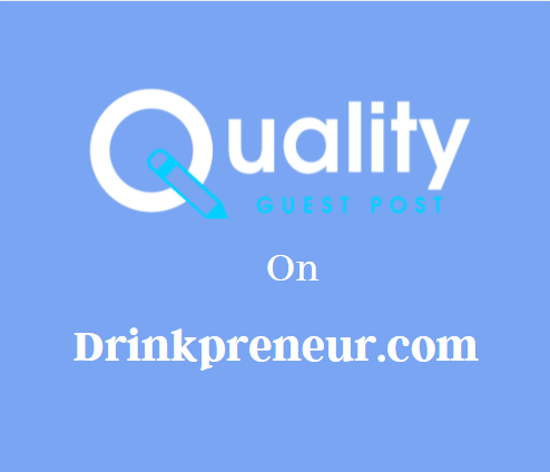 Guest Post on Drinkpreneur.com