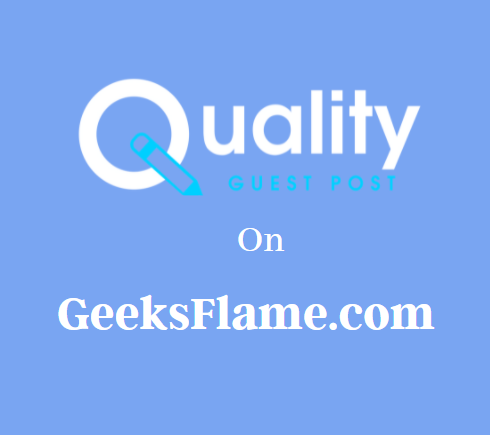Guest Post on GeeksFlame.com