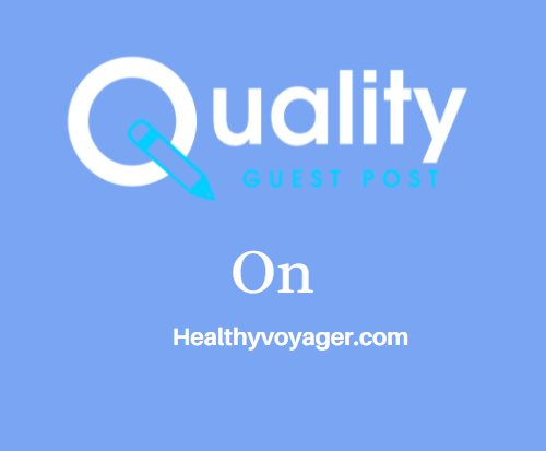 Guest Post on Healthyvoyager.com