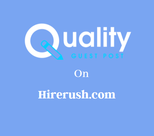 Guest Post on Hirerush.com