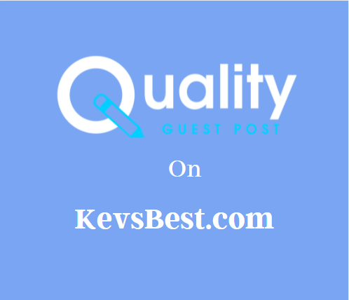 Guest Post on KevsBest.com