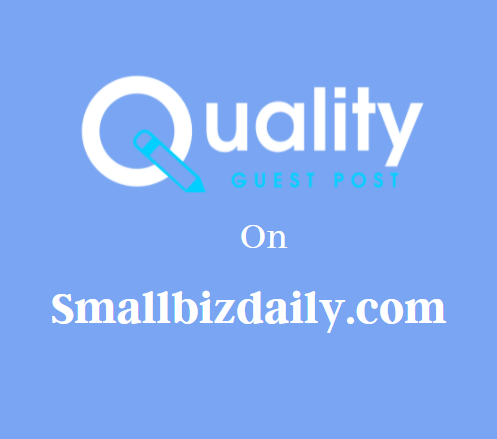 Guest Post on Smallbizdaily.com