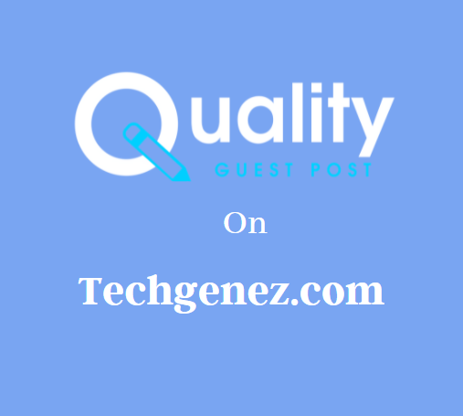 Guest Post on Techgenez.com