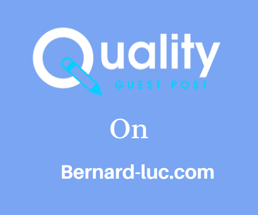 Guest Post on Bernard-luc.com