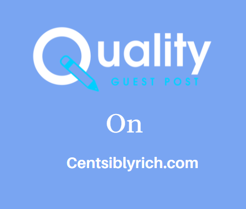 Guest Post on Centsiblyrich.com