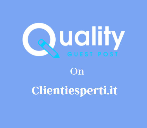 Guest Post on Clientiesperti.it