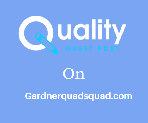 Guest Post on Gardnerquadsquad.com