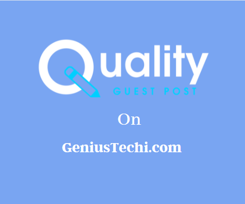 Guest Post on GeniusTechi.com