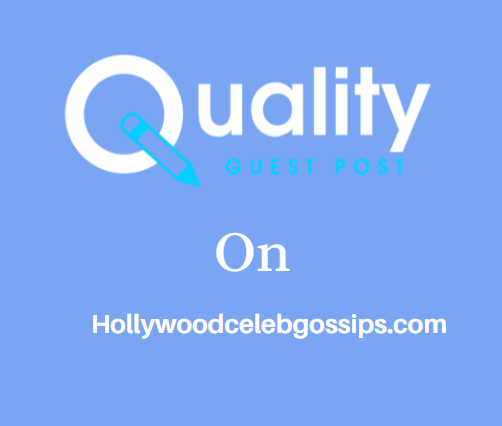 Guest Post on Hollywoodcelebgossips.com