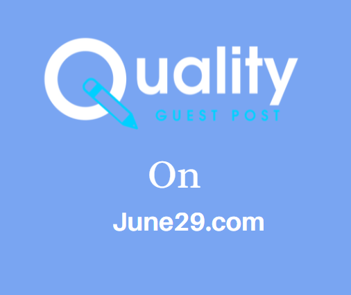 Guest Post on June29.com