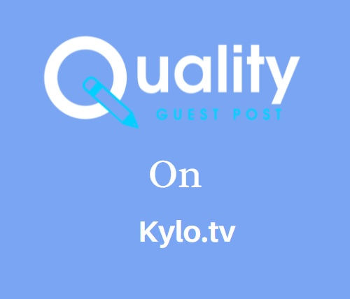 Guest Post on Kylo.tv