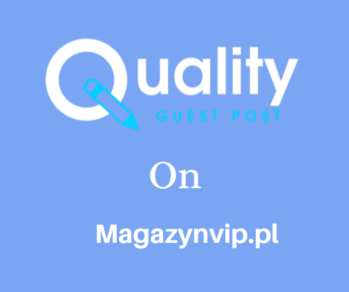 Guest Post on Magazynvip.pl