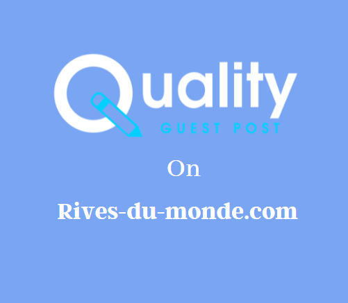 Guest Post on Rives-du-monde.com