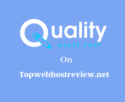 Guest Post on Topwebhostreview.net