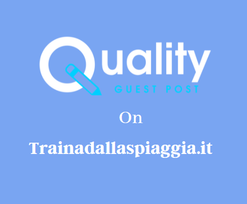 Guest Post on Trainadallaspiaggia.it