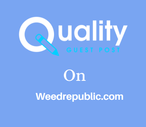 Guest Post on Weedrepublic.com
