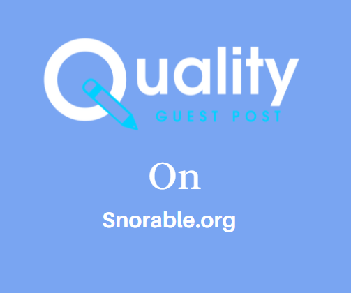 Guest Post on Snorable.org